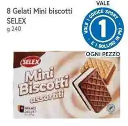 Famila Superstore Mini Biscotti assortiti SELEX offerta