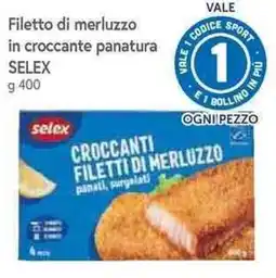 Famila Superstore Filetto di merluzzo in croccante panatura Selex offerta