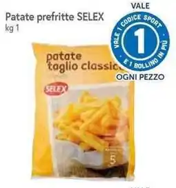 Famila Superstore Patate taglio classic SELEX offerta