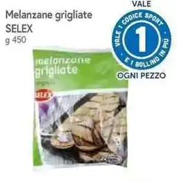 Famila Superstore Melanzane grigliate Selex offerta