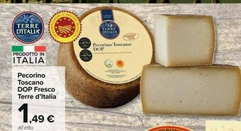 Terre d' italia pecorino toscano dop fresco