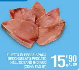 Supermercati Dok Filetto di pesce spada decongelato pescato nell'oceano indiano offerta