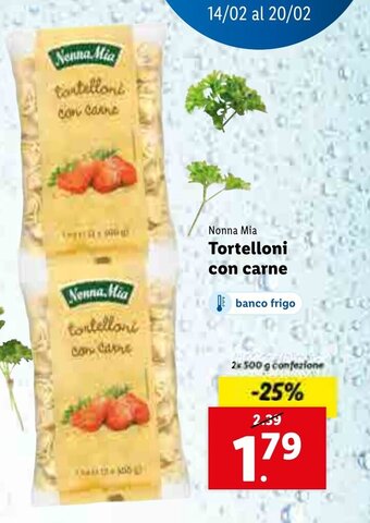 Lidl Nonna Mia Tortelloni con carne 2x500g offerta