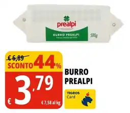 Tigros Burro Prealpi offerta