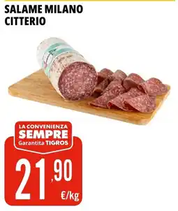 Tigros Salame milano Citterio offerta