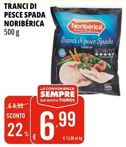 Tigros Tranci di pesce Spada Noribérica offerta