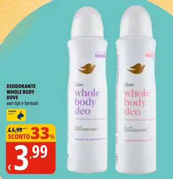 Tigros Dove deodorante whole body offerta