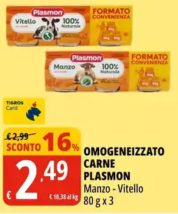 Tigros Omogeneizzato carne Plasmon offerta