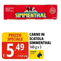 Tigros Carne in scatola Simmenthal offerta