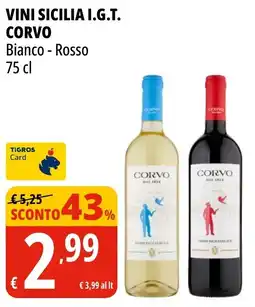 Tigros Vini Sicilia I.G.T. Corvo offerta