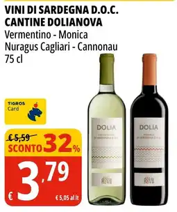 Tigros Vini di Sardegna D.O.C. Cantine Dolianova offerta