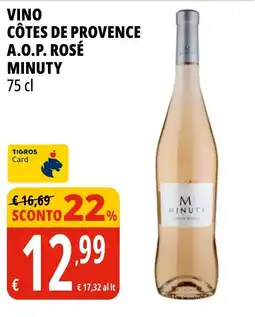 Tigros Vino Côtes de Provence A.O.P. Rosé Minuty offerta