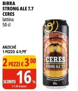 Tigros Ceres Birra strong ale 7.7 offerta