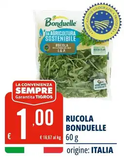 Tigros Rucola Bonduelle offerta