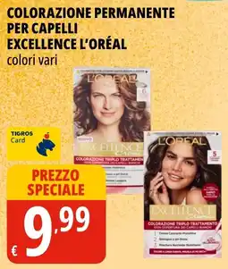 Tigros Colorazione permanente per capelli Excellence L'Oréal offerta