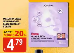 Tigros Maschera glass skin hydrogel glow revitalift l'oréal offerta