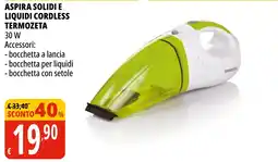 Tigros Aspira solidi e liquidi cordless Termozeta offerta
