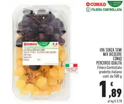 Conad Uva senza semi mix bic colore CONAD offerta