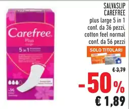 Conad Salvaslip Carefree plus large 5 in 1 offerta