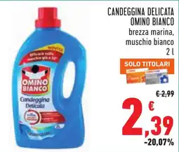 Conad Candegginna delicata Omino Bianco offerta