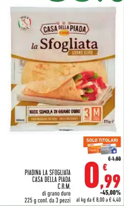 Conad Piadina la Sfogliata Casa della Piada C.R.M. offerta