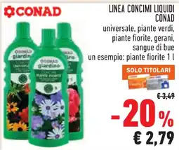 Conad Concime liquido piante fiorite CONAD offerta