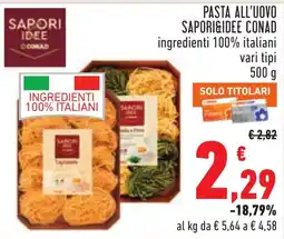 Conad Pasta all'uovo Saporidee Conad offerta