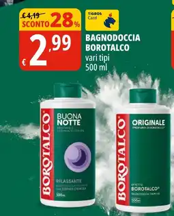 Tigros Bagnodoccia Borotalco offerta