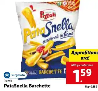 Lidl Pizzoli Pata Snella Barchette 600 g offerta
