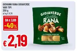Famila GIOVANNI RANA GIOIAVERDE VARI TIPI offerta