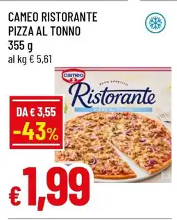 Famila CAMEO RISTORANTE Pizza al tonno offerta