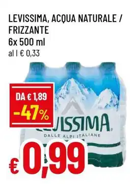Famila LEVISSIMA Acqua Naturale/Frizzante offerta