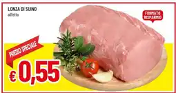 Famila Lonza Di Suino offerta