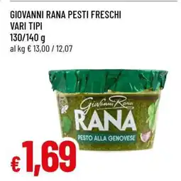 Famila GIOVANNI RANA PESTI FRESCHI VARI TIPI offerta