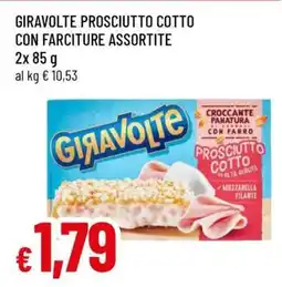 Famila GIRAVOLTE PROSCIUTTO COTTO CON FARCITURE ASSORTITE offerta