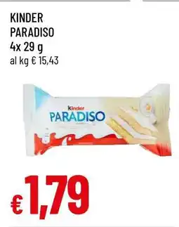 Famila KINDER PARADISO offerta