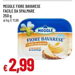 Famila MEGGLE FIORE BAVARESE FACILE DA SPALMARE offerta