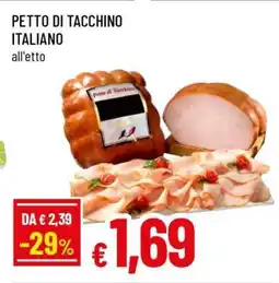 Famila PETTO DI TACCHINO ITALIANO offerta