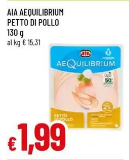 Famila AIA AEQUILIBRIUM Petto di Pollo offerta