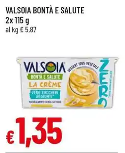 Famila VALSOIA BONTÀ E SALUTE offerta