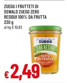 Famila ZUEGG I FRUTTETI DI OSWALD ZUEGG ZERO RESIDUI 100% DA FRUTTA offerta