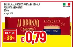 Famila BARILLA AL BRONZO PASTA DI SEMOLA FORMATI ASSORTITI offerta