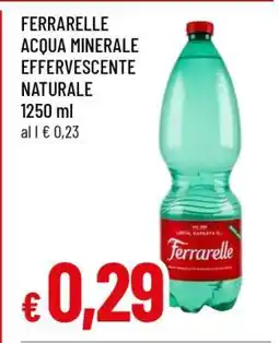 Famila Ferrarelle Acqua minerale effervescente naturale offerta