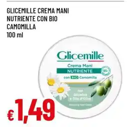 Famila GLICEMILLE CREMA MANI NUTRIENTE CON BIO CAMOMILLA offerta