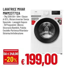 Famila LAVATRICE MIVAR MWM23T712A offerta