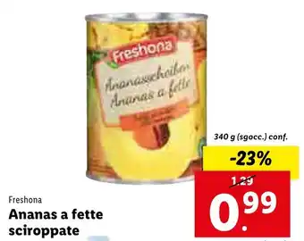 Lidl Freshona Ananas a fette sciroppate 340g offerta