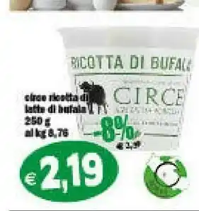 Il Castoro Supermercati Circe ricotta di bufala offerta