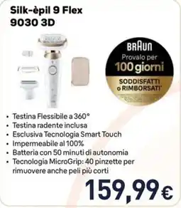 Unieuro Braun Silk-épil 9 Flex 9030 3D offerta