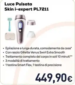 Unieuro Luce Pulsata Skin i-expert PL7211 offerta
