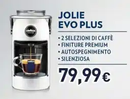 Unieuro Jolie Evo Plus offerta